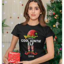 I am The Cool Auntie Elf Funny Elf