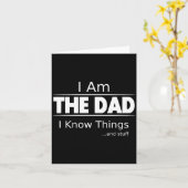 I Am The Dad, I Know Things, Funny Father's Day Sh カード (黄色い花)