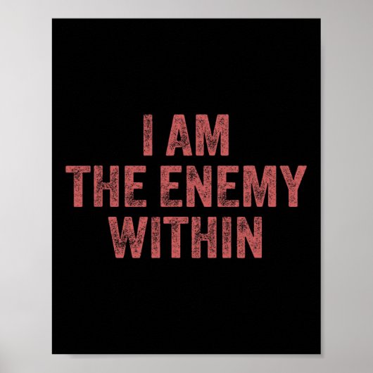 I Am The Enemy Within Pun Voting Trump 2024 Electi ポスター (正面)