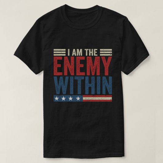 I Am The Enemy Within Tee - Kamala Harris 2024 Tシャツ (デザイン正面)