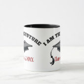 I Am The Future - Class of 2018 マグカップ (中央)