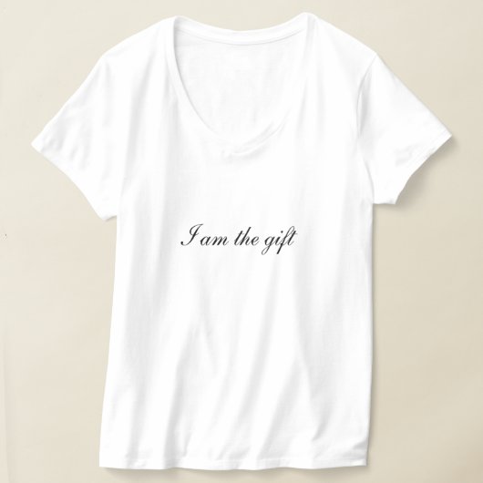 I am the gift T-shirt Tシャツ (レイダウン)
