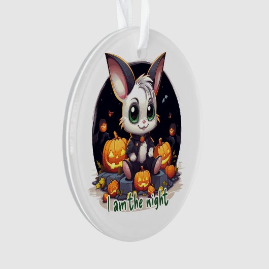 I am the night オーナメント (正面)