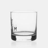“I Am The Problem” – Funny Handwritten Font Design ウイスキーグラス (左)