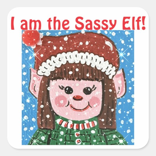 I am the Sassy Elf Sticker スクエアシール (正面)