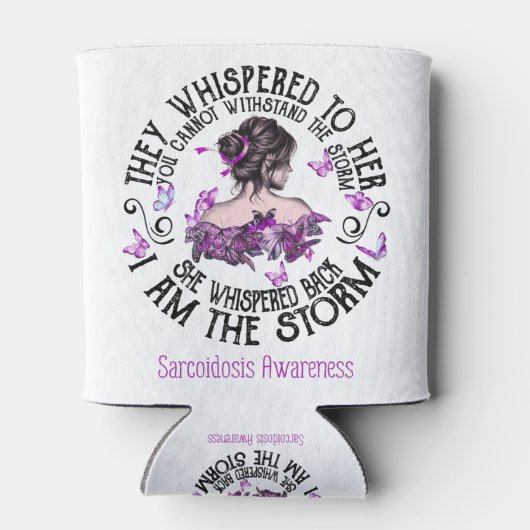 I Am The Storm Sarcoidosis Awareness 缶クーラー (裏面)