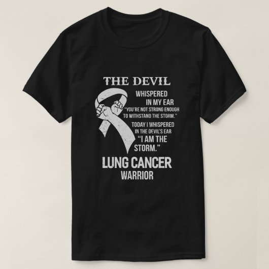 『I Am The Storm Support Lung Cancer Warrior Geft』（ Tシャツ (デザイン正面)
