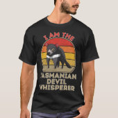 I Am The Tasmanian Devil Whisperer Tシャツ (正面)