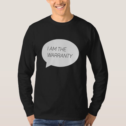I AM THE WARRANTY   Car Mechanic Car  Enthusiast 1 Tシャツ (正面)