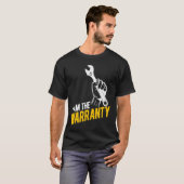 I Am The Warranty Tuner Car  Mechanic Car Guy Tシャツ (正面フル)