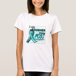 I AM TOUGHER THAN PCOS TEAL RIBBON AWARENESS Tシャツ