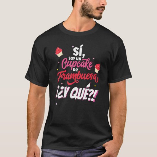 I am Un Raspberry Cupcake Viral Phrase De La Valen Tシャツ (正面)