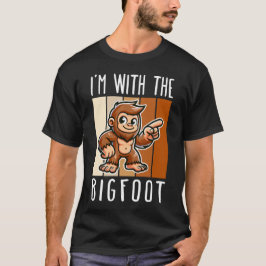 I Am With The Bigfoot Tシャツ