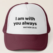 I am with you a Christian Quote Matthew 28:20 キャップ (正面)