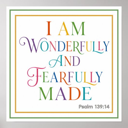 I Am Wonderfully And Fearfully Made Psalm 139 14 ポスター (正面)