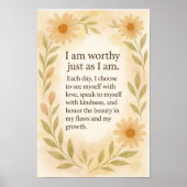“I Am Worthy Just As I Am” – Sunflower Affirmation ポスター (正面)