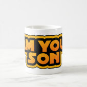 I am your family, I am your son コーヒーマグカップ (中央)