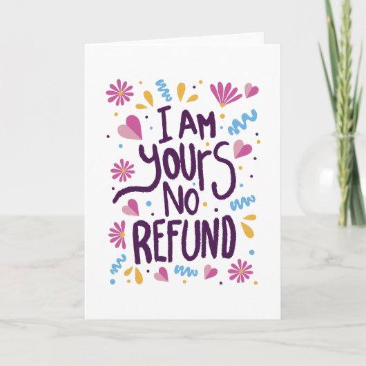 I am Yours No Refund カード (正面)