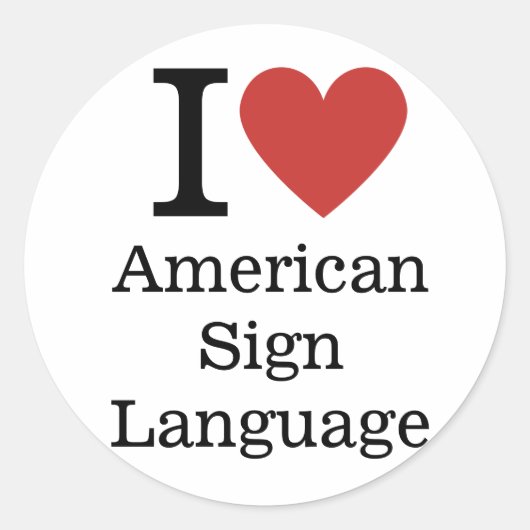 I❤️ American Sign Language for Students/Faculty ラウンドシール (正面)