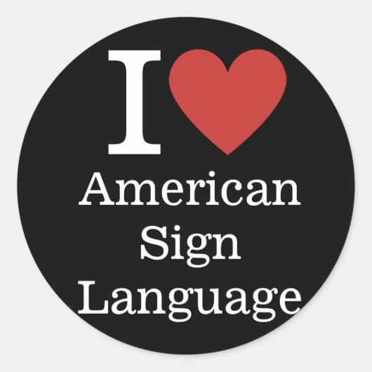 I❤️ American Sign Language for Students/Faculty ラウンドシール (正面)