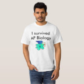 I AP生き延び生物学 Tシャツ (正面フル)