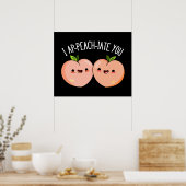 I Ap-peach-ciate YouピーチおもしろいプンダークBG ポスター (キッチン)