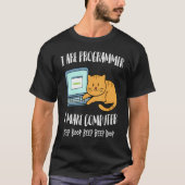 I Are Programmer I Make Computer Beep Cute Cat Kit Tシャツ (正面)