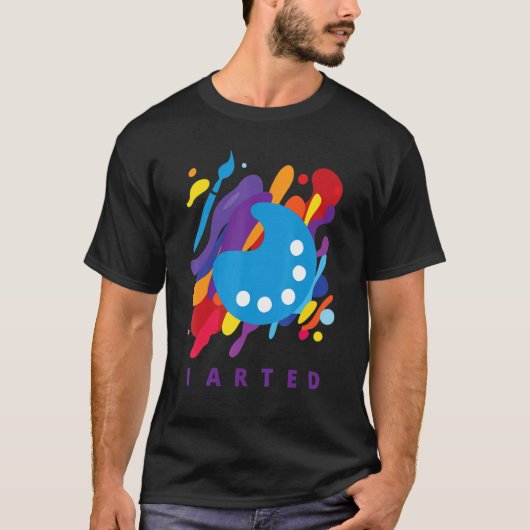 I Arted Artist 1 Tシャツ (正面)