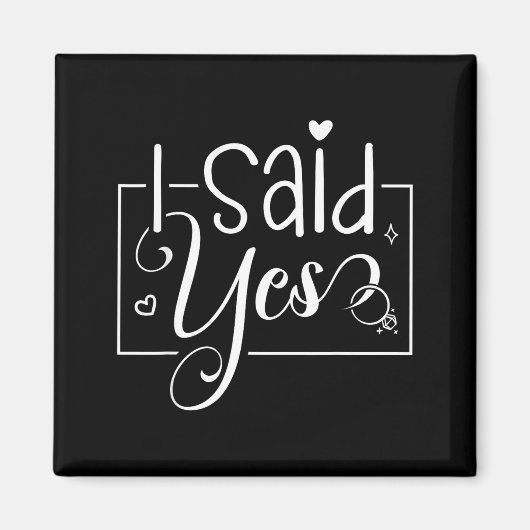 I Asked I Said Yes Engagement Reveal Announcement  マグネット (正面)