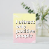 I attract only positive people  ポストカード (スタンド正面)