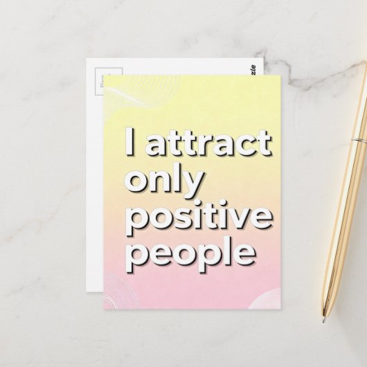 I attract only positive people  ポストカード (正面/裏面インサイチュ)
