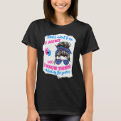 I Aunt And I Know Things Gender Keeper Messy Bun A Tシャツ (正面)