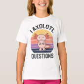 I Axolotlの質問 Tシャツ (正面)