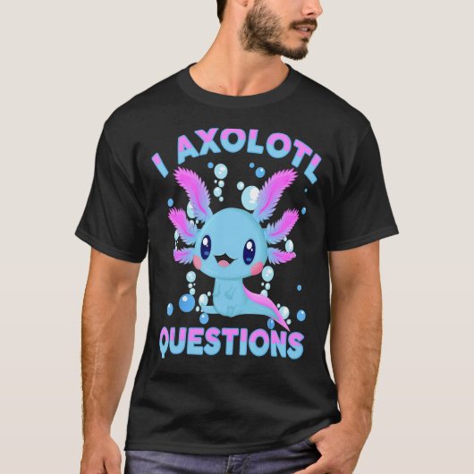 I Axolotl質問かわいいAxolotlシャツの子供の女の子Y Tシャツ (正面)