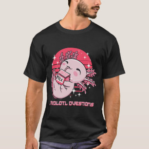 I Axolotl質問サラマンダーミーム両生類Tr Tシャツ
