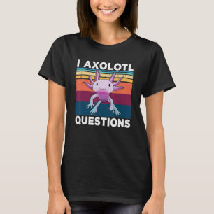 I Axolotl質問レトロ90s おもしろい Axolotl子供B Tシャツ