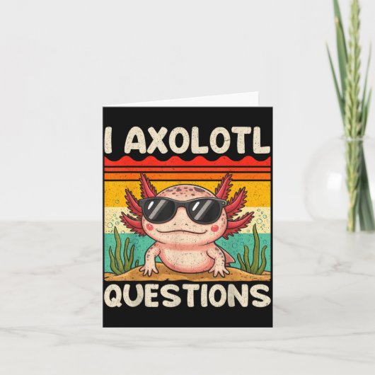 I Axolotl Questions Shirt Funny Axolotl Boy Girls  カード (正面)