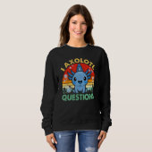 I Axolotl Questions Shirt Kids Youth Boys Cute Fun スウェットシャツ (正面フル)