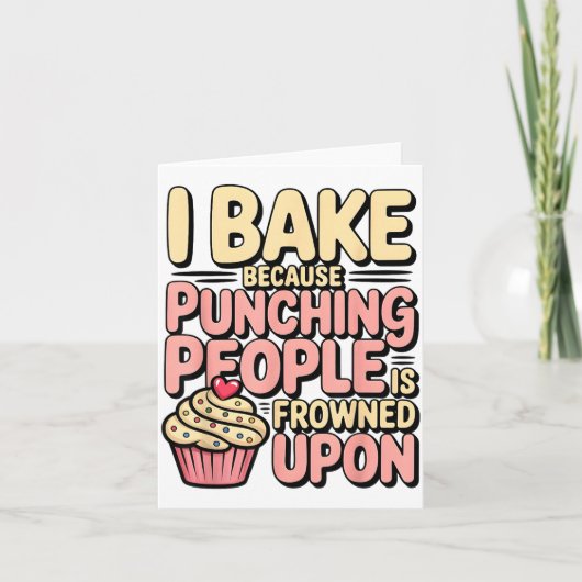 I Bake Because Punching People Is Frowned Un Baker カード (正面)
