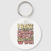 I Bake Because Punching People Is Frowned Un Baker キーホルダー (正面)