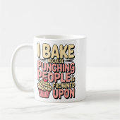 I Bake Because Punching People Is Frowned Un Baker コーヒーマグカップ (左)