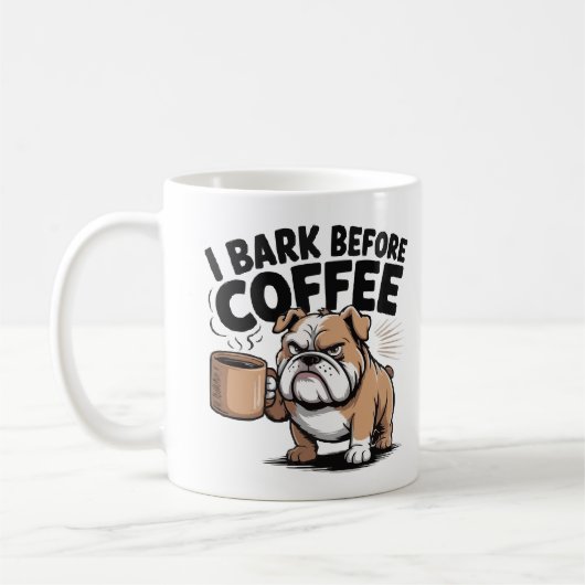 I Bark Before Coffee Mug – Funny Dog Lover Cartoon コーヒーマグカップ (左)