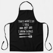 I BBQ & I Know Things Apron - Funny Chef Apron エプロン (正面)