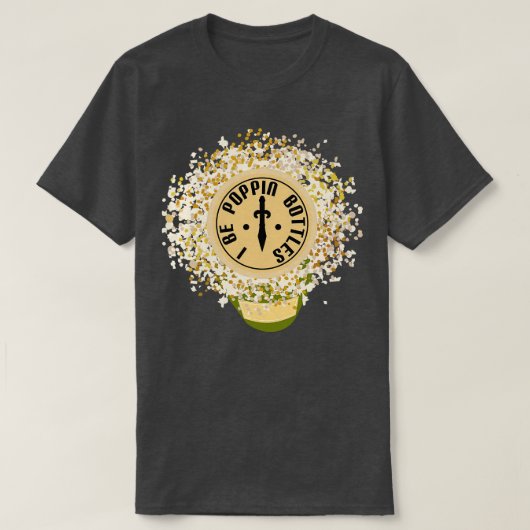 I Be Poppinボトル Tシャツ (デザイン正面)