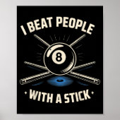 I Beat People With A Stick Billiards Ol Funny Men  ポスター (正面)