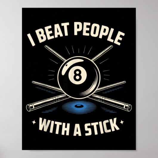 I Beat People With A Stick Billiards Ol Funny Men  ポスター (正面)