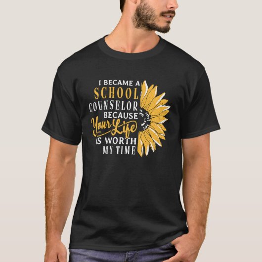 I became a school counselor because school teache tシャツ (正面)
