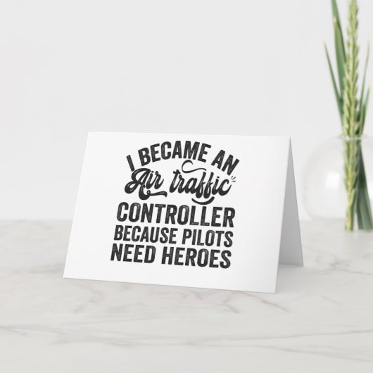 I Became An Air Traffic Controller Because Pilots カード (正面)