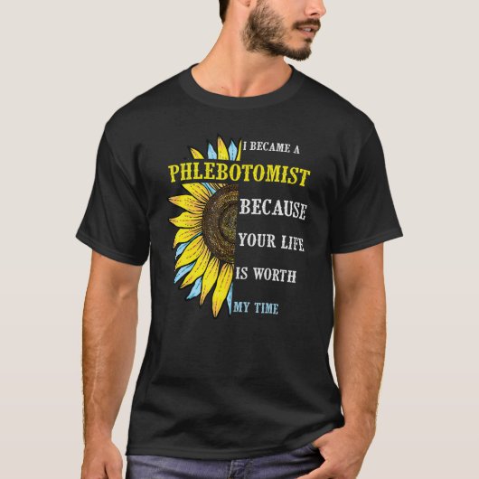 I Became Phlebotomist   Phlebotomy Technician Nurs Tシャツ (正面)