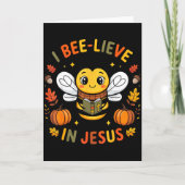 I Bee-lieve In Jesus Fall Christian Thanksgiving S カード (正面)